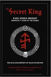 The Secret King by Karl Maria Wiligut