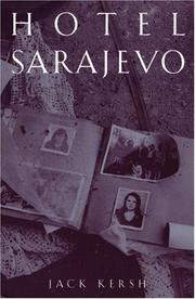 Cover of: Hotel Sarajevo by Jack Kersh