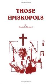 Cover of: Those Episkopols [sic] by Dennis R. Maynard