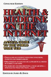 Cover of: Health & medicine on the Internet by James B. Davis