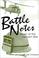 Cover of: Battle notes