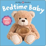 Cover of: Baby Can Do : Bedtime Baby: Touch and Feel
