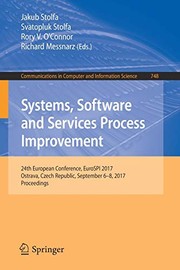 Systems, Software and Services Process Improvement by Jakub Stolfa, Svatopluk Stolfa, Rory V. O'Connor, Richard Messnarz