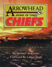 Cover of: Arrowhead Home of the Chiefs