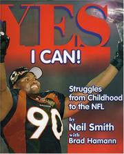 Cover of: Yes I Can!: Struggles from Childhood to the NFL