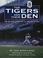 Cover of: Tigers and Their Den