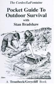 Cover of: Pocket Guide to Outdoor Survival: With Stan Bradshaw