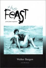 Cover of: The Feast by Walter Bargen, Walter Bargen