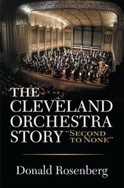 Cover of: The Cleveland Orchestra Story by Donald Rosenberg