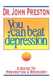 Cover of: You Can Beat Depression: A Guide to Prevention & Recovery (Third Edition)