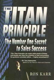Cover of: The Titan principle: the #1 secret to sales success