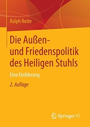 Cover of: Die Außen- und Friedenspolitik des Heiligen Stuhls: Eine Einführung