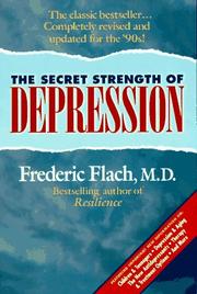 Cover of: The secret strength of depression by Frederic F. Flach