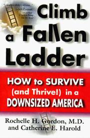 Cover of: Climb a Fallen Ladder by Michelle H. Md Gordon, Catherine E. Harold