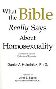 Cover of: What the Bible Really Says About Homosexuality by Daniel A. Helminiak