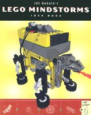 Joe Nagata's Lego Mindstorms Idea Book by Joe Nagata