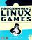 Cover of: Programming Linux Games