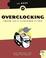 Cover of: The Book of Overclocking
