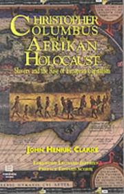 Cover of: Christopher Columbus and the Afrikan Holocaust by John Henrik Clarke