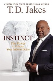 Cover of: Instinct by T. D. Jakes