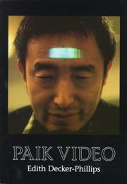 Cover of: Paik video | Edith Decker-Phillips