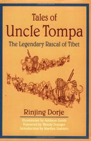 Cover of: Tales of Uncle Tompa: the legendary rascal of Tibet