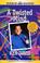 Cover of: A Twisted Mind