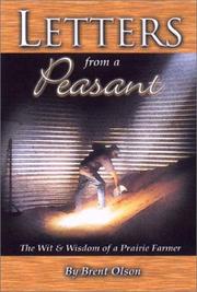 Letters from a peasant by Brent Olson