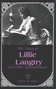 Cover of: The diary of Lillie Langtry and other remembrances: a novel