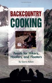 Cover of: Backcountry cooking by Sierra Adare