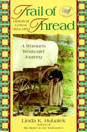 Cover of: Trail of thread by Linda K. Hubalek, Linda K. Hubalek