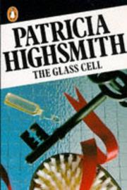 The Glass Cell by Patricia Highsmith