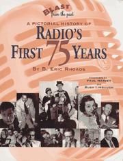 Cover of: Blast from the past: a pictorial history of radio's first 75 years