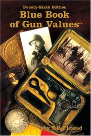 Cover of: Blue Book of Gun Values, 26th Edition (Blue Book of Gun Values) by S. P. Fjestad