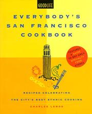 Cover of: Everybody's San Francisco Cookbook by Charles Lemos