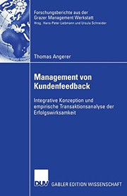 Cover of: Management von Kundenfeedback: Integrative Konzeption Und Empirische Transaktionsanalyse Der Erfolgswirksamkeit