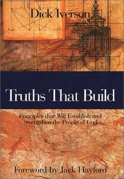 Cover of: Truths That Build: Principles That Will Establish and Strengthen the People of God