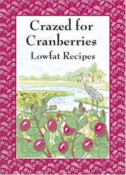 Cover of: Crazed for Cranberries by Sherri Eldridge