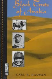 Cover of: Black Tents of Arabia (My Life Among the Bedouins) (Hungry Mind Find Series) (Hungry Mind Find Series) | Carl R. Raswan