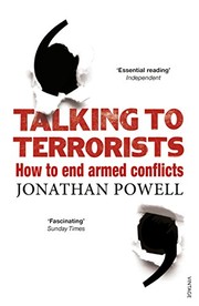 Talking to Terrorists by JONATHAN POWELL