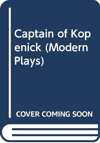 The Captain of Köpenick by John Mortimer