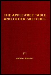 The Apple-Tree Table by Herman Melville