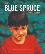 Cover of: The blue spruce by Mario Matthew Cuomo