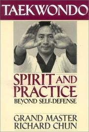 Cover of: Taekwondo Spirit and Practice: Beyond Self-Defense