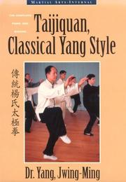 Cover of: Taijiquan, Classical Yang Style by Yang Jwing-Ming