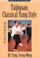 Cover of: Taijiquan, Classical Yang Style