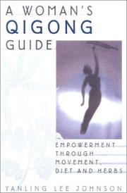 Cover of: A woman's qigong guide by Yanling Lee Johnson
