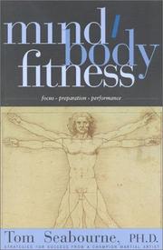 Cover of: Mind/Body Fitness: Focus, Preparation, Performance