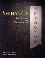 Cover of: Shihan Te: The Bunkai of Kata