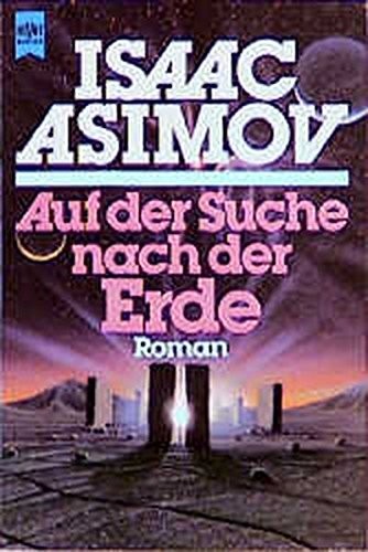 Auf der Suche nach der Erde by Isaac Asimov